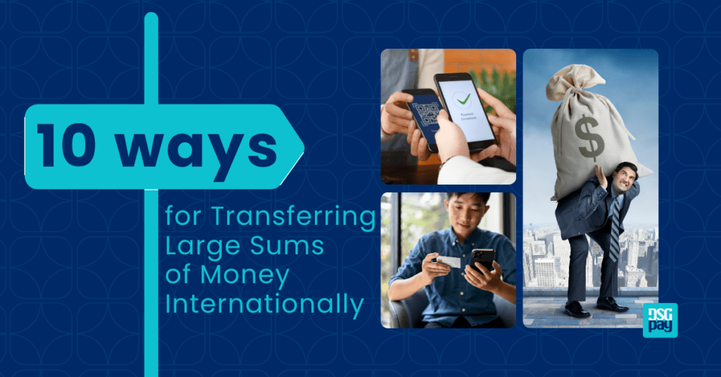 Transferring Large Sums of Money