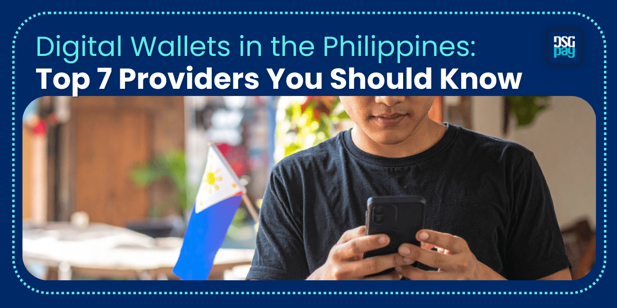 Digital Wallets in the Philippines
