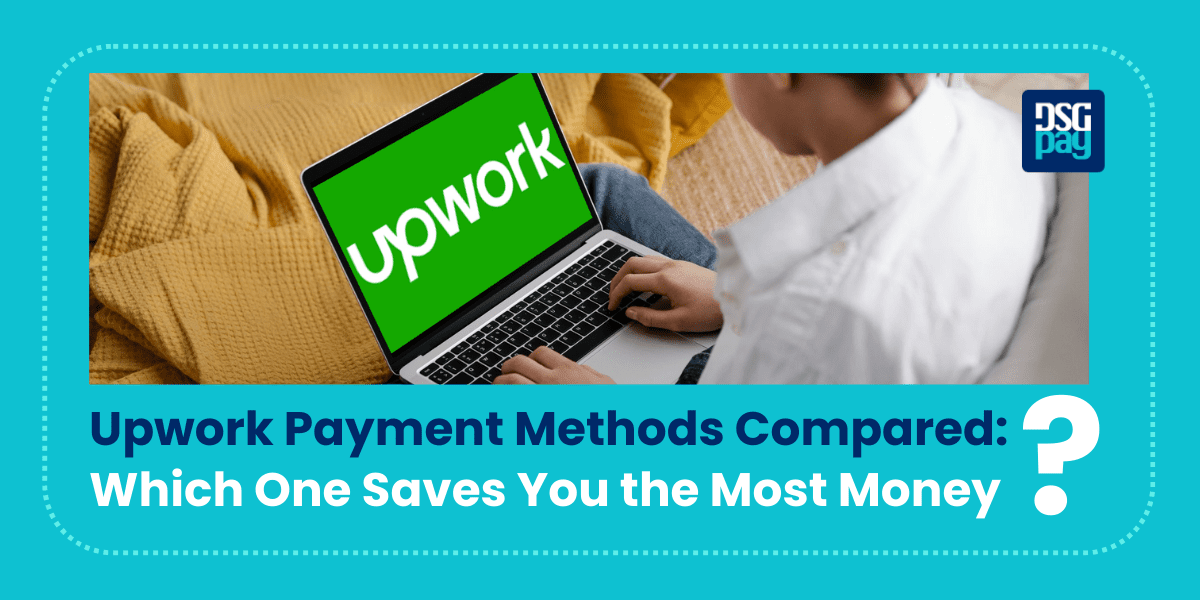 Upwork Payment Methods