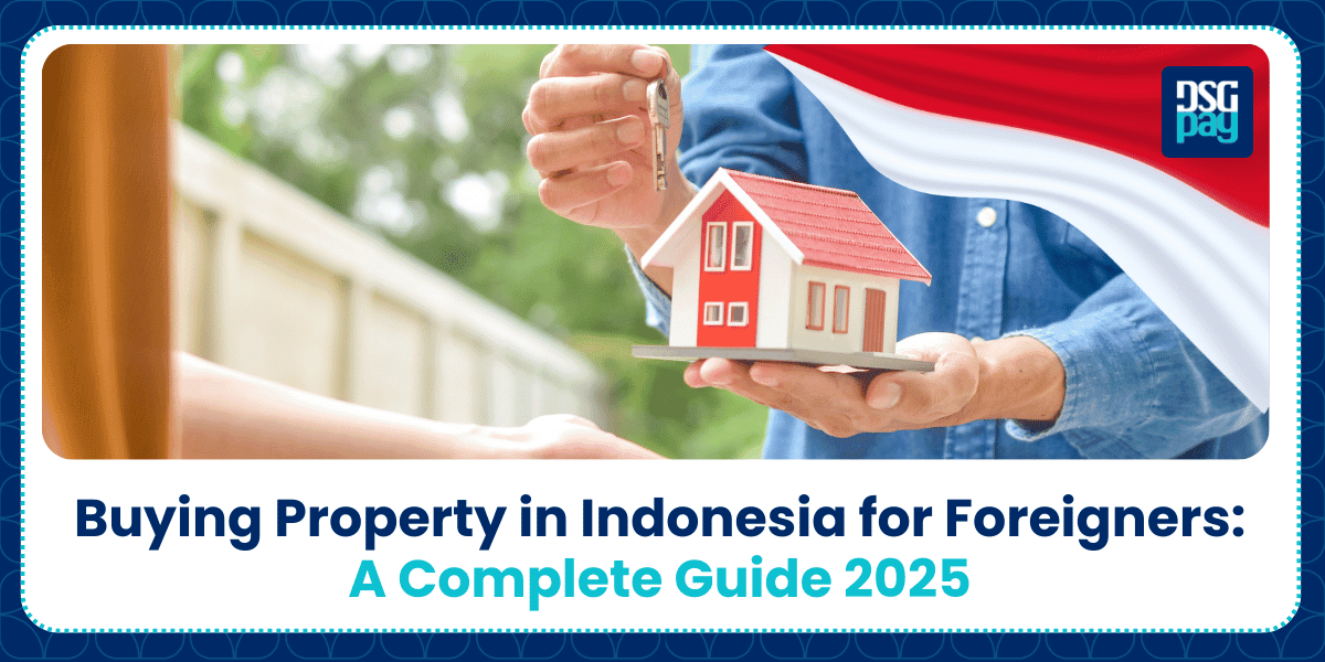 Buying Property in Indonesia for Foreigners