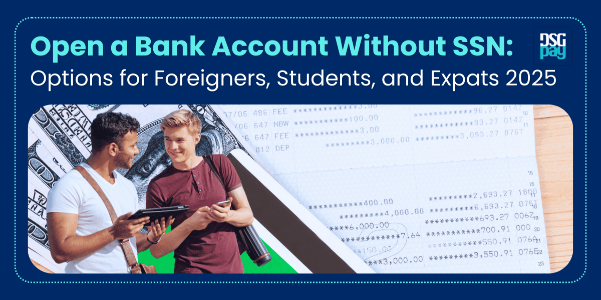 Open a Bank Account Without SSN