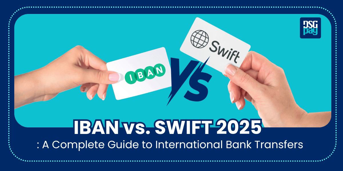 IBAN vs. SWIFT